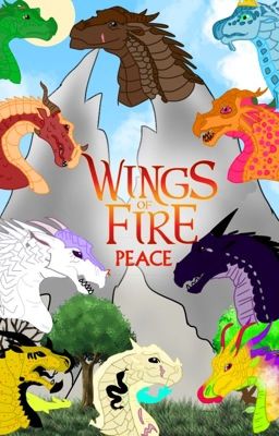 Wings of Fire: Peace (Completed) cover