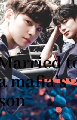 Married to a mafia's son  cover