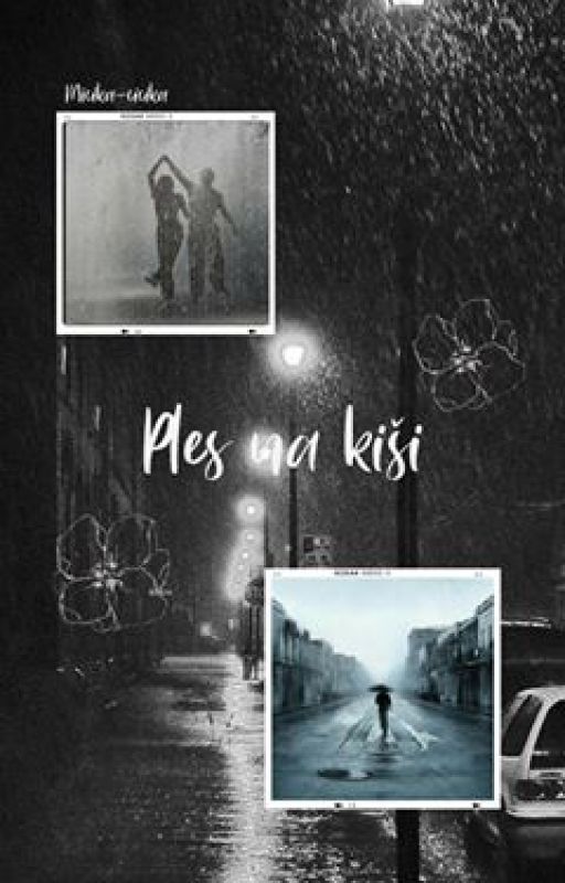 Ples na kiši by Micika-cicika