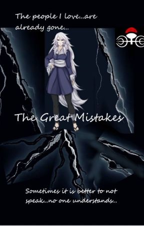 The Great Mistakes by Illusion_Genius