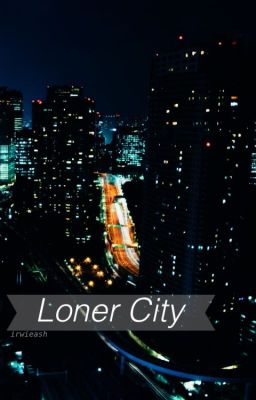 Loner City //  a.u Calum Hood cover