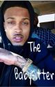 The Babysitter (August Alsina Fan Fic) by theyenvyytee