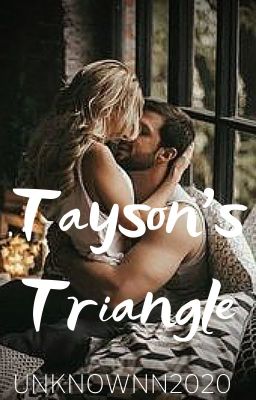 Tayson's Triangle (Kingston Series #4) ✔️ cover