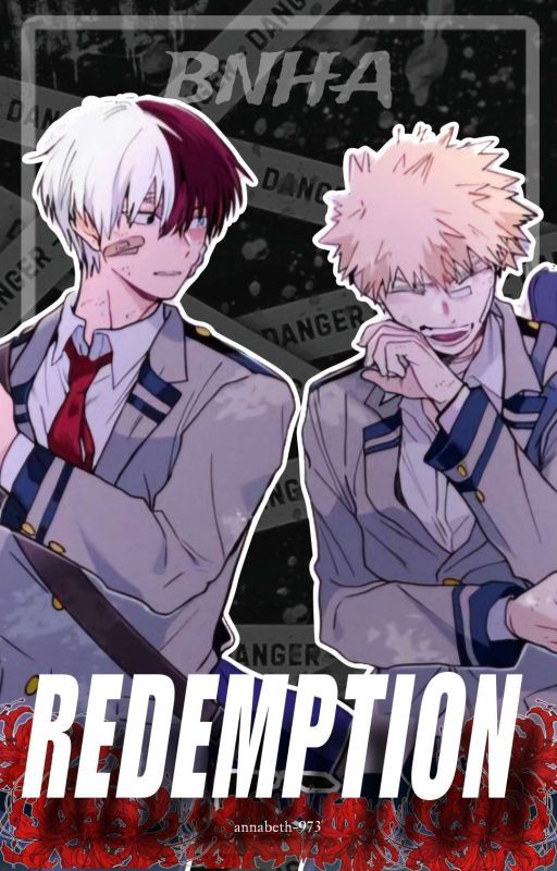 REDEMPTION | todoroki. s 〤 oc 〤 bakugou. k by annabeth-973