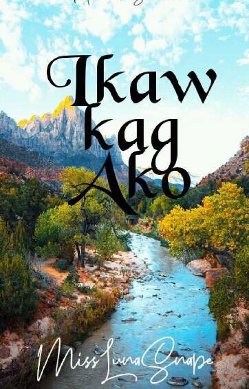 Ikaw kag Ako (Humanista Series 2) by MissLunaSnape