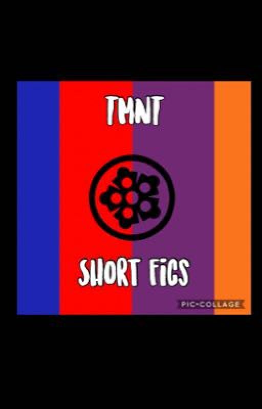 TMNT Short Fics by gabbalabbarose