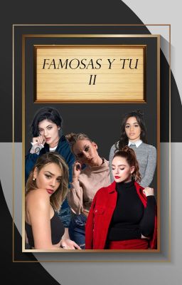 Famosas y Tú II cover