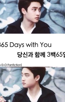 365 Days with You. 당신과 함께 3백65일. (EXO Fanfiction) cover