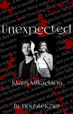 Unexpected • Klaus Mikaelson cover