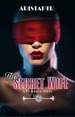 The Secret Wife || COMPLETED ✔️ cover