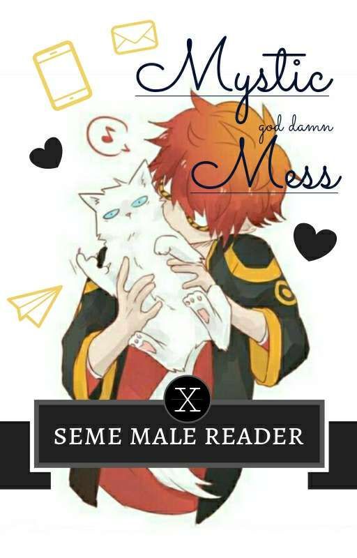 Mystic Messenger x Seme Male Reader  by cupofcum