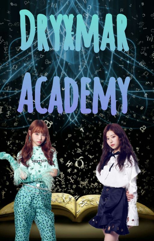 Dryxmar Academy (Iz*One Version) by Iz_Nicz