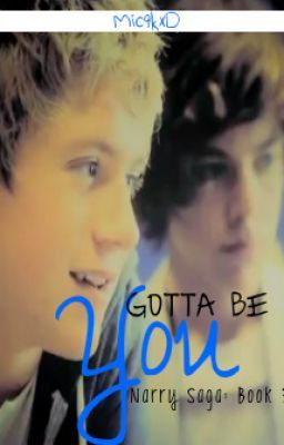 Gotta Be You: Narry Saga Book 3 cover