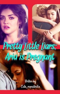 Pretty Little Liars: Aria is pregnant cover