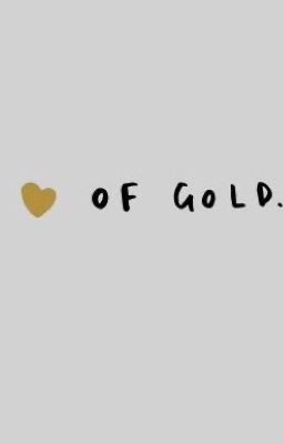 Heart of Gold • A George Weasley Fan Fiction  cover