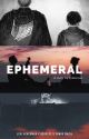 EPHEMERAL // Aot x Readers by zylencruz