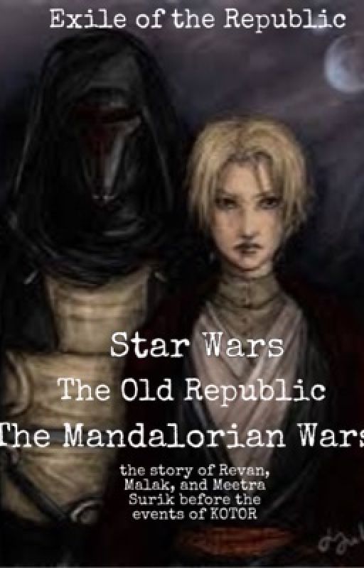 The Mandalorian Wars by ExileofTheRepublic