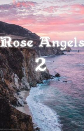 Rose Angels 2 by RoseAngelCommunity