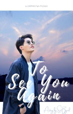 To See You Again [UWMA AU] cover