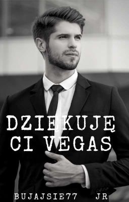 Dziękuję Ci Vegas [ZAKOŃCZONE]  cover