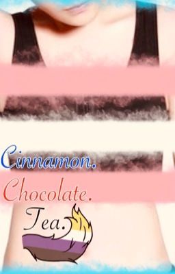 Cinnamon. Chocolate. Tea.    BoyxBoy cover