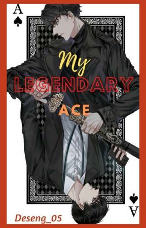 My Legendary Ace by Deseng_05