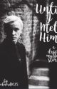 Until I Met Him (Draco Malfoy) [DISCONTINUED] by yabooknerd1025