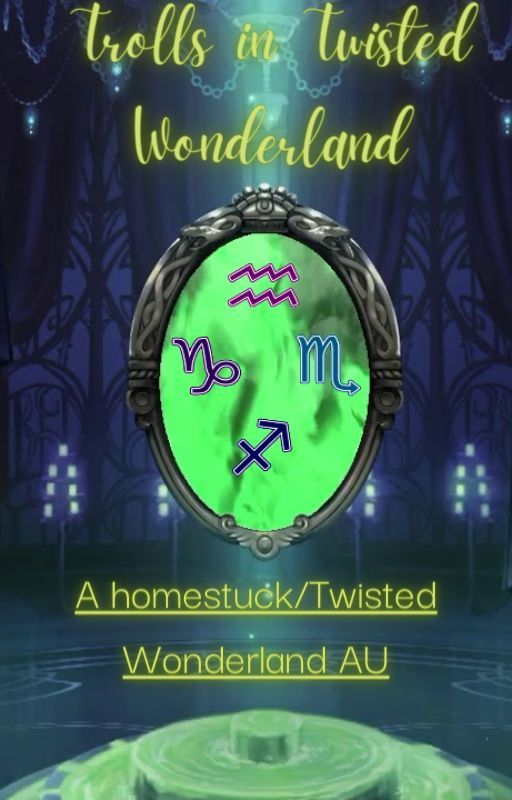 HomestuckxTwisted wonderland: Trolls in Twisted Wonderland AU by MegaLectrice