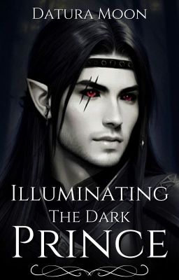 Illuminating the Dark Prince cover