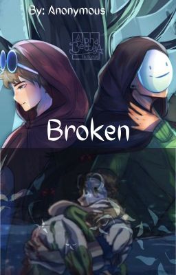 Broken- DreamNotFound/ Gream cover