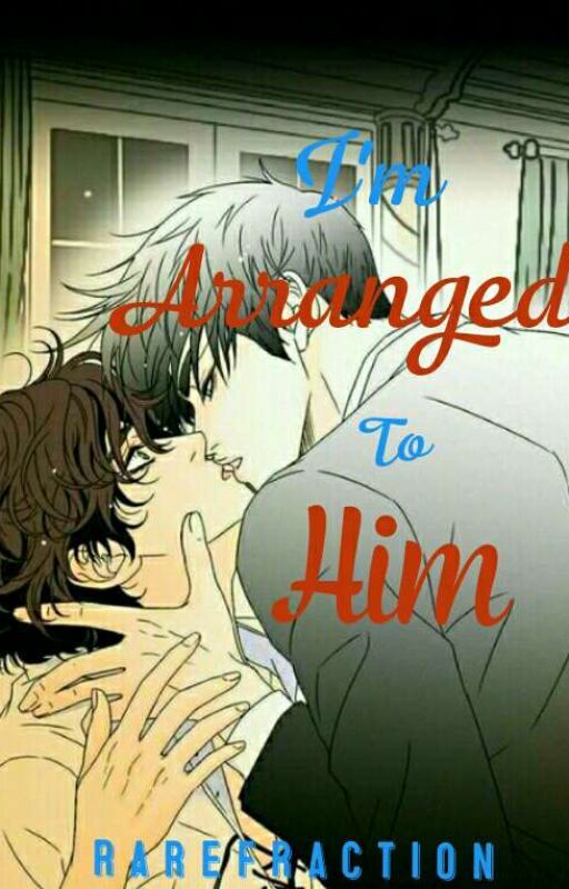 I'm Arrange to Him (Gayxstraight) by Rare_Fraction_S