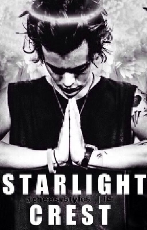 Starlight Crest /Harry Styles A.U. by starboyjimin