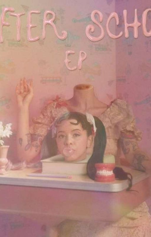 After School (Ep) Lyrics Melanie Martinez  by IoannaGeorgi