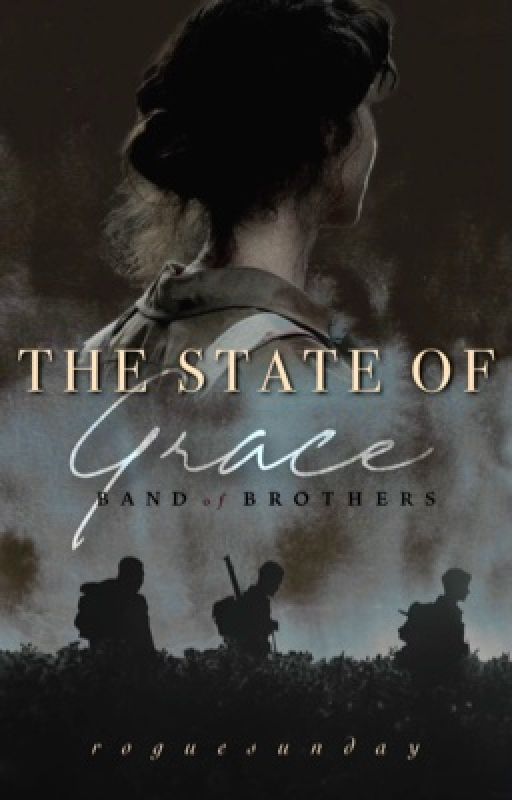 The State of Grace | Band of Brothers by roguesunday