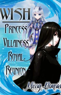 WISH: Princess Villainess Royal Reunion cover