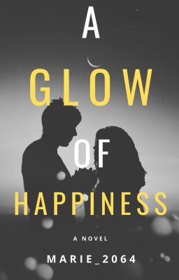 A Glow Of Happiness cover