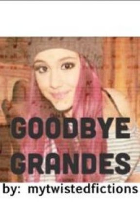 Goodbye Grandes by fckish