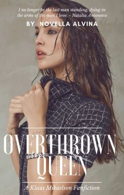 OVERTHROWN QUEEN • N. MIKAELSON [2] cover