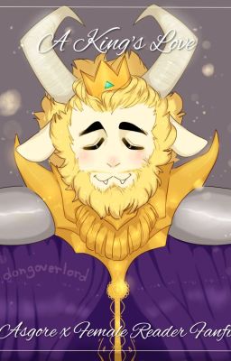 Bravetale Book 1: A King's Love (Asgore X Reader) cover