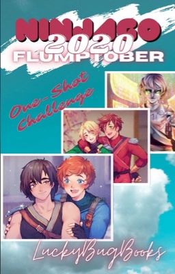 Flumptober 2020  | Ninjago Fanfic Challenge  cover