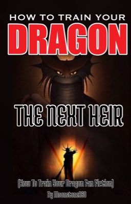 How To Train Your Dragon: The Next Heir cover