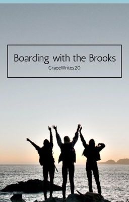 Boarding with the Brooks cover