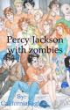 Percy Jackson with zombies by CaliforniaEagle