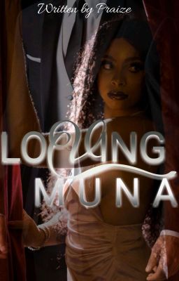 LOVING MUNA[COMPLETED] cover