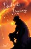 Back to the Beginning (Naruto Fanfic)