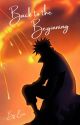 Back to the Beginning (Naruto Fanfic) by ErinDahl