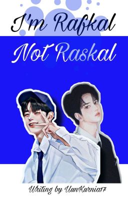 I'm Rafkal Not Raskal !! cover