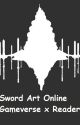 Sword Art Online Gameverse x Reader by Obahar_