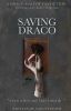 Saving Draco