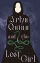 Arlyn Quinn and the Lost Girl -* A Severus Snape Fanfic *- by LisaMuller5